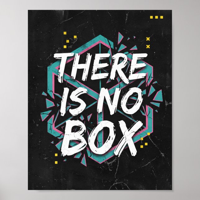 There Is No Box Creative Thinking Poster (Front)