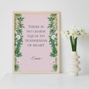 There Is No Charm Equal to Tenderness of Heart  Poster