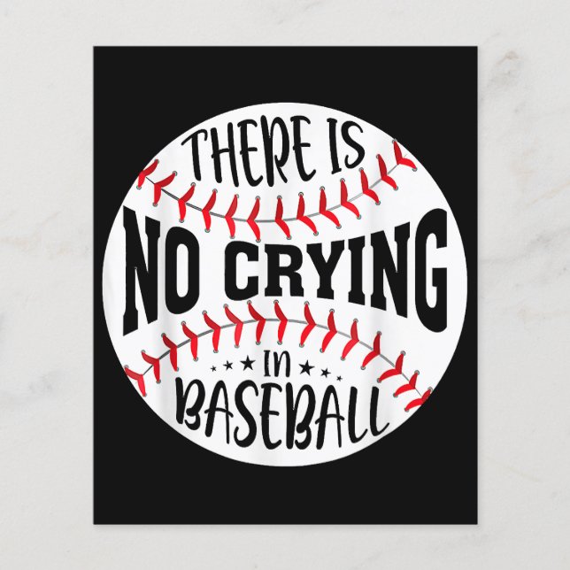 There Is No Crying In Baseball (Front)