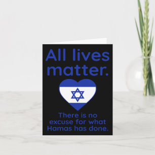 There Is No Excuse For What Hamas Has Done. Card