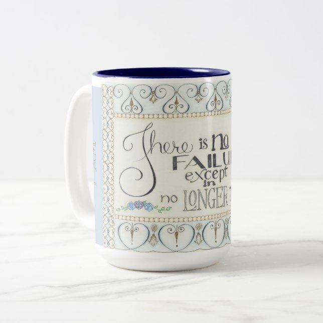 There is No Failure/ I AM Determined Coffee Mug (Front Left)