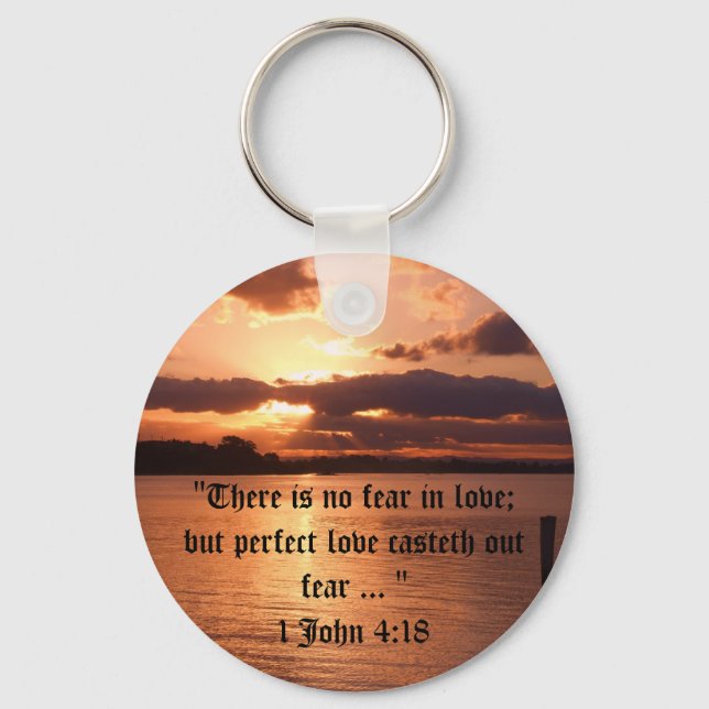 "There is no fear in love" Keyring (Front)