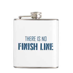 There Is No Finish Line Hip Flask