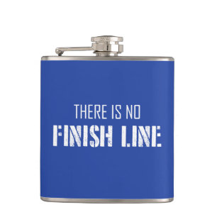 There Is No Finish Line Hip Flask