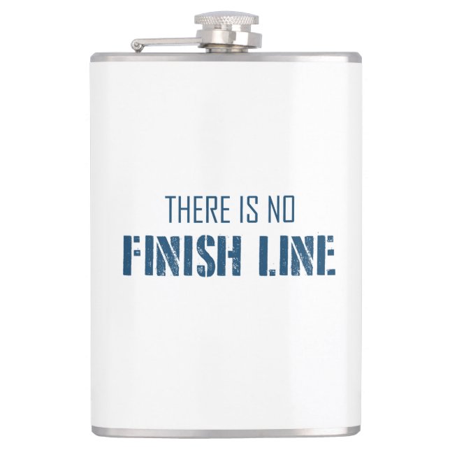 There Is No Finish Line Hip Flask (Front)
