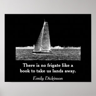 There is no frigate _ Emily Dickinson -art print