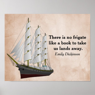 There is no frigate _ Emily Dickinson -art print