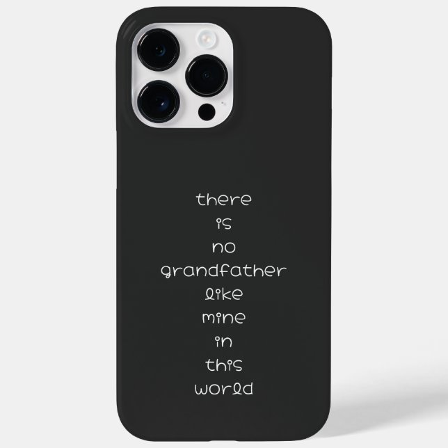 there is no grandfather like mine in this world Case-Mate iPhone case (Back)