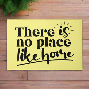 There is no Place like Home quote Yellow & Black Doormat