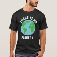 There Is No Planet B - Activism