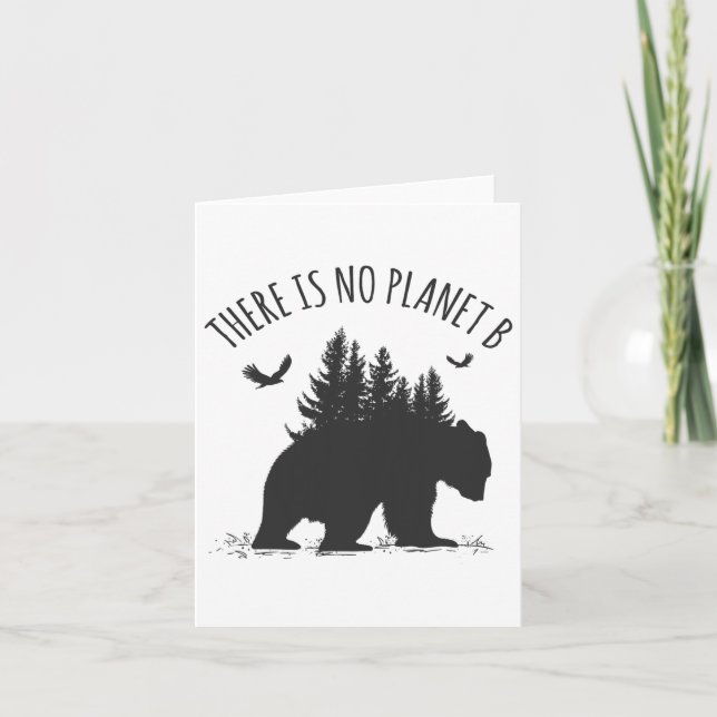 There Is No Planet B Earth Day Save Our Planet Cli Card (Front)