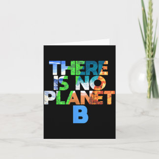 There Is No Planet B Four Seasons Earth Day  Card