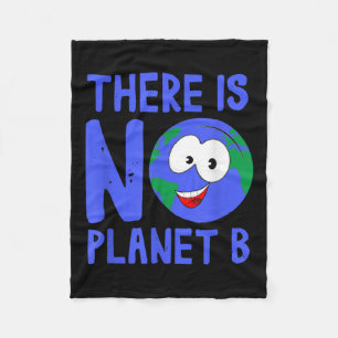 There Is No Planet B I Environment Nature Fleece Blanket