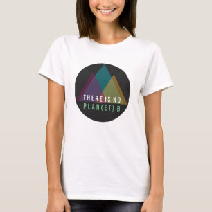 There is No Planet B Mountain TShirt