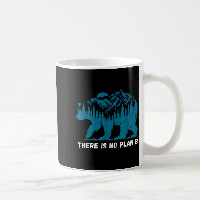 There Is No Planet B No Plan B Earth Bear  Coffee Mug (Right)