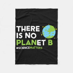 There Is No Planet B T Shirt Earth Day Awareness S Fleece Blanket