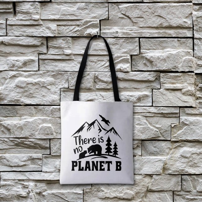 There is No Planet B    Tote Bag (Creator Uploaded)