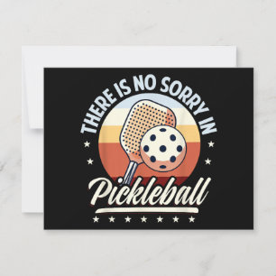 There Is No Sorry In Pickleball Holiday Card