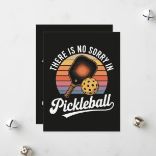 There Is No Sorry In Pickleball Holiday Card