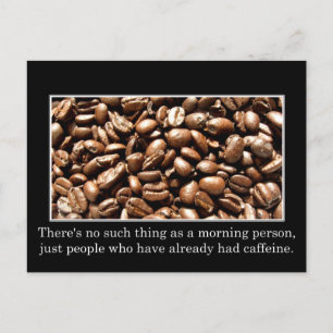 There is no such thing as a morning person postcard