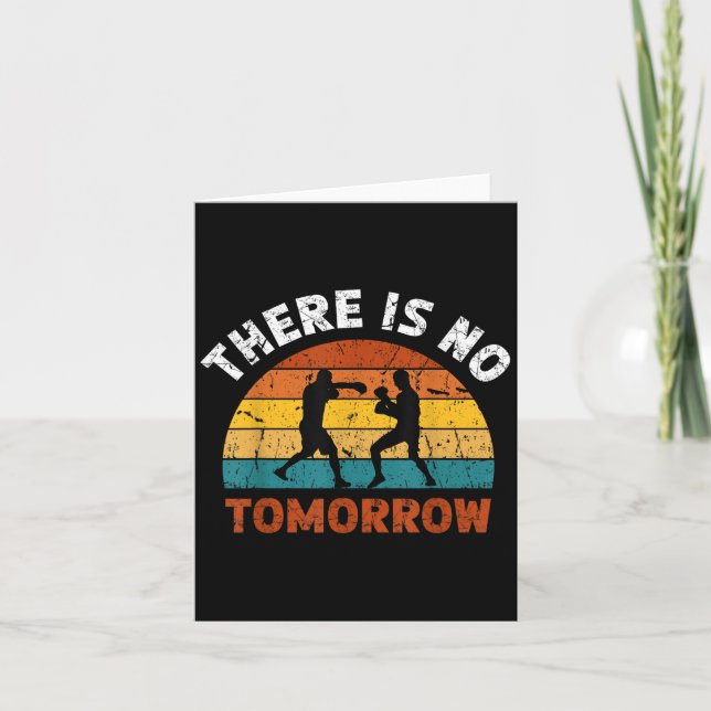 There Is No Tomorrow, Boxing Motivation,retro Boxi Card (Front)