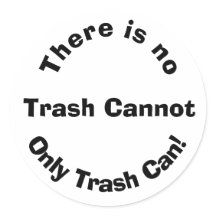 There is no trash cannot