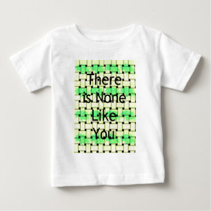 There Is None Like You Art Print Baby T-Shirt