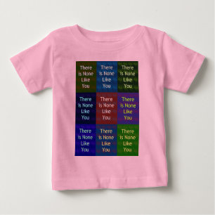 There is None Like You Pop Art Colour Design Baby T-Shirt