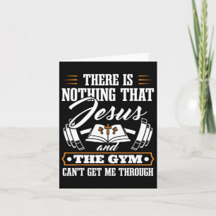 There Is Nothing That Jesus And The Gym Christian Card
