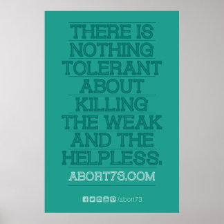 There is Nothing Tolerant... Poster (Abort73.com)