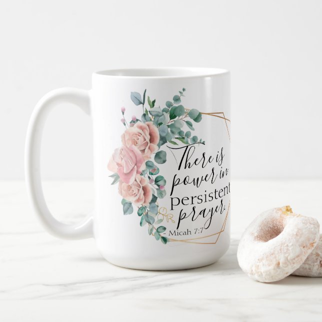There is power in prayer  coffee mug (With Donut)