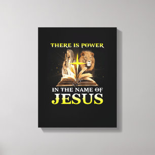 There Is Power In The Name Of Jesus Lion Christian Canvas Print