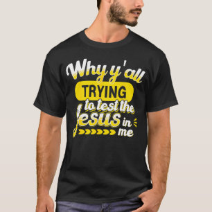 There Is Power In The Name Of Jesus T-Shirt