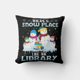 There is Snow Place Like The Library Christmas Cushion