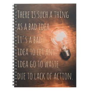 There is such a thing as a bad idea notebook