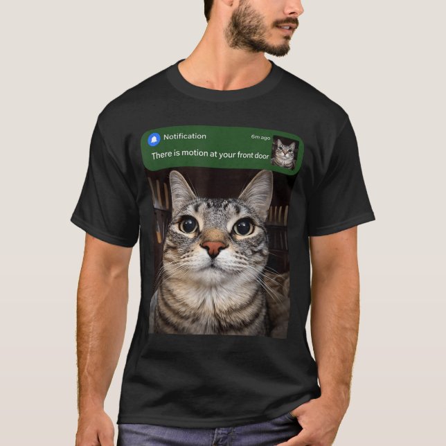 There Motion Your Front Door T-Shirt (Front)
