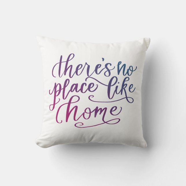 There No Place Like Home Lettering Pillow (Front)