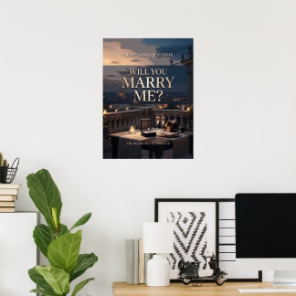 There’s One Question Romantic Marriage Proposal Poster