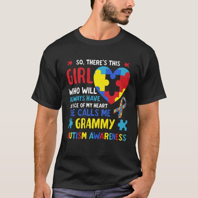 There S This Girl She Calls Me Grammy Gigi Autism  T-Shirt (Front)