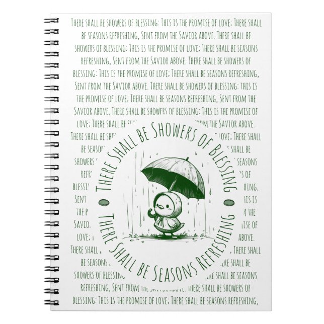 There Shall be Showers of Blessing Duck  Notebook (Front)