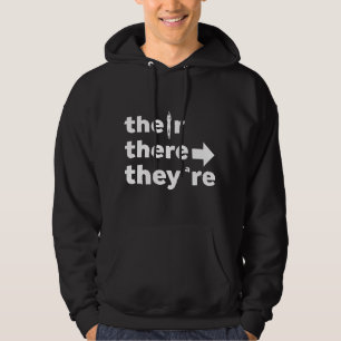 There Their They're English Grammar Teacher Funny Hoodie
