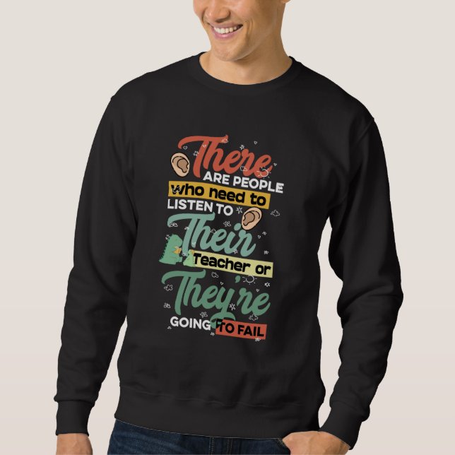 There Their They're English Grammar Teacher Pun Sweatshirt (Front)