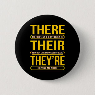 There Their They're English Language Teacher 6 Cm Round Badge