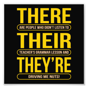 There Their They're English Language Teacher Photo Print