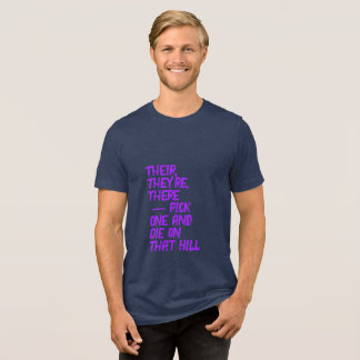 There, Their / Your, You're Tee Shirt