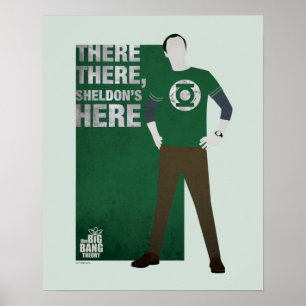 There There, Sheldon's Here Poster