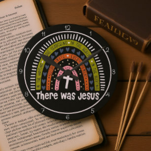 There Was Jesus Rainbow Graphic Round Clock
