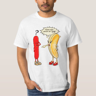 there was never an us ' SAUSAGE & BUNS T-Shirt