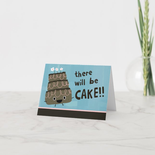 There Will Be Cake! Custom Party Invitation (Front)