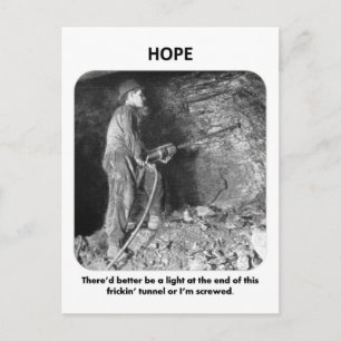 thered-better-be-a-light-at-the-end-of postcard